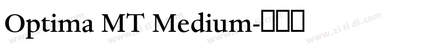 Optima MT Medium字体转换